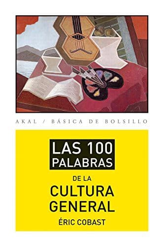 Portada de Las 100 palabras de la cultura general